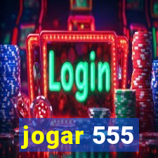 jogar 555